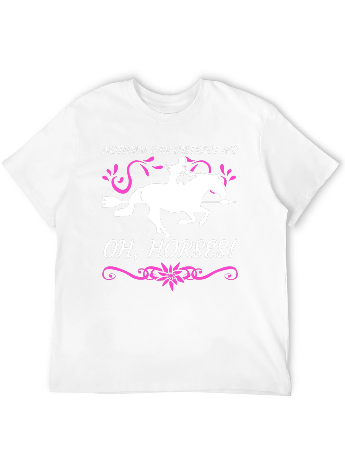 Nothing Can Distract Me! Horse Lover Tee