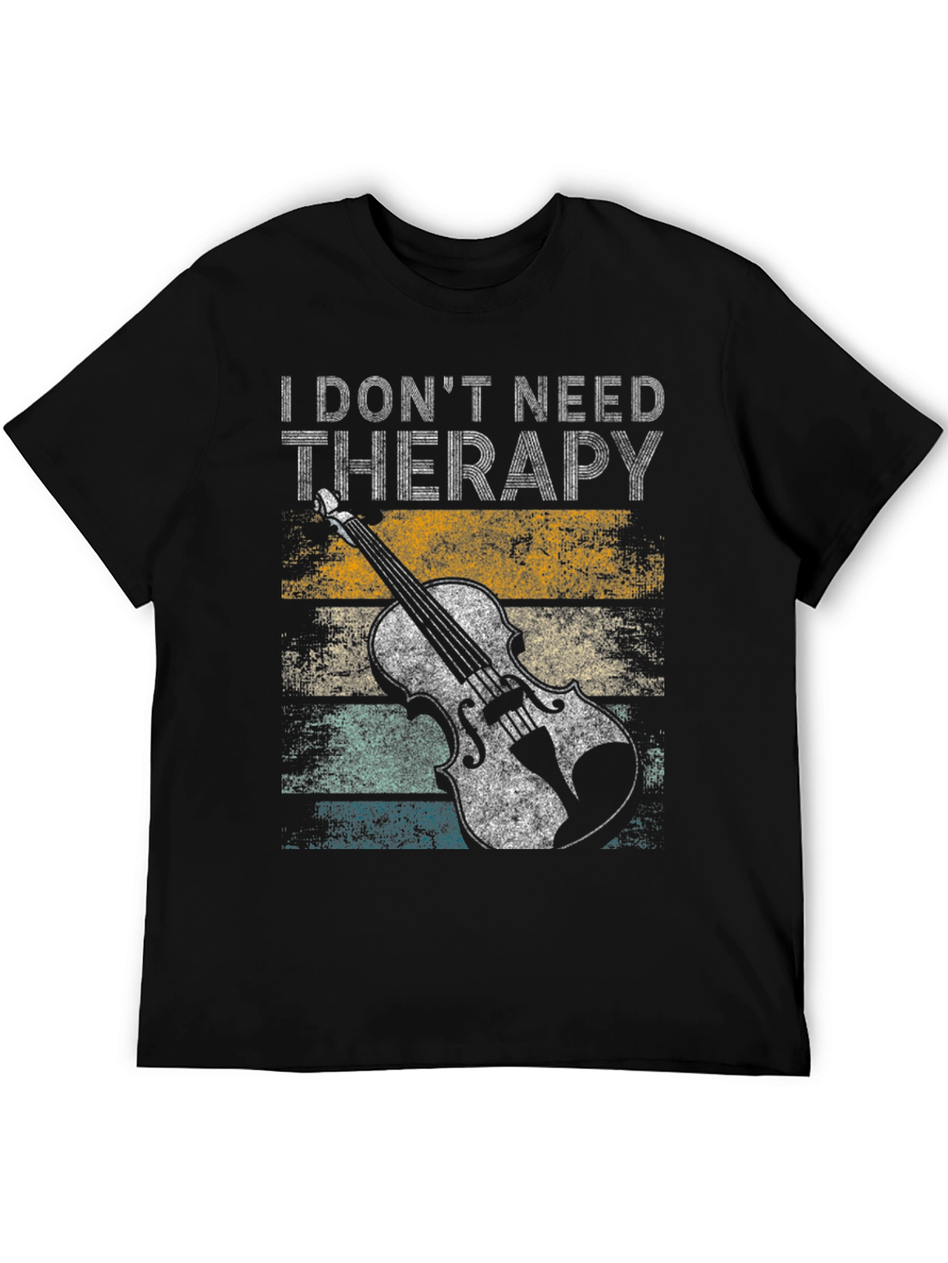 I Dont Need Therapy Violin T-Shirt