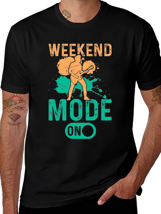 Weekend Mode On Graphic T-Shirt