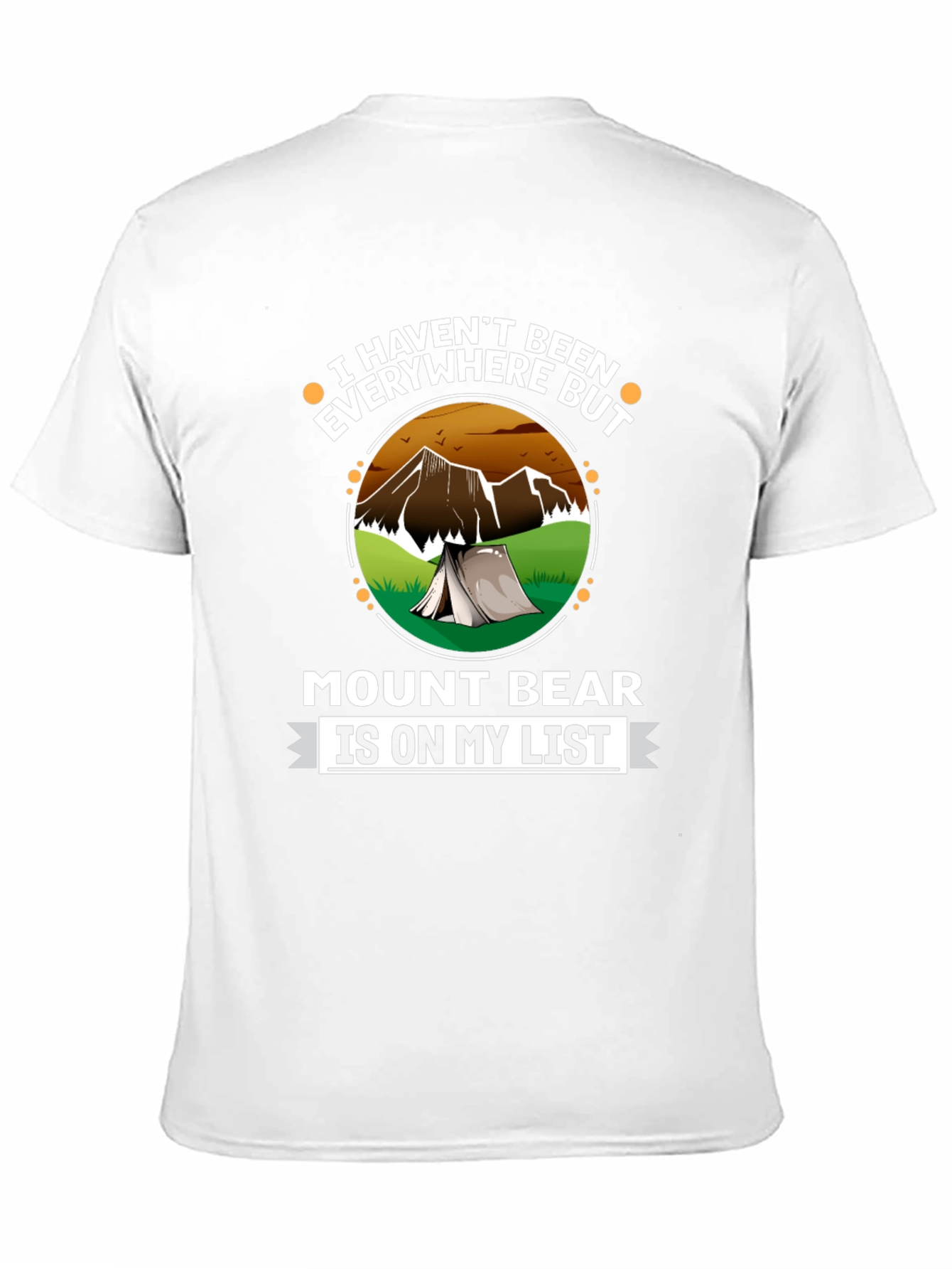 Mount Bear List T-Shirt - Adventure Awaits