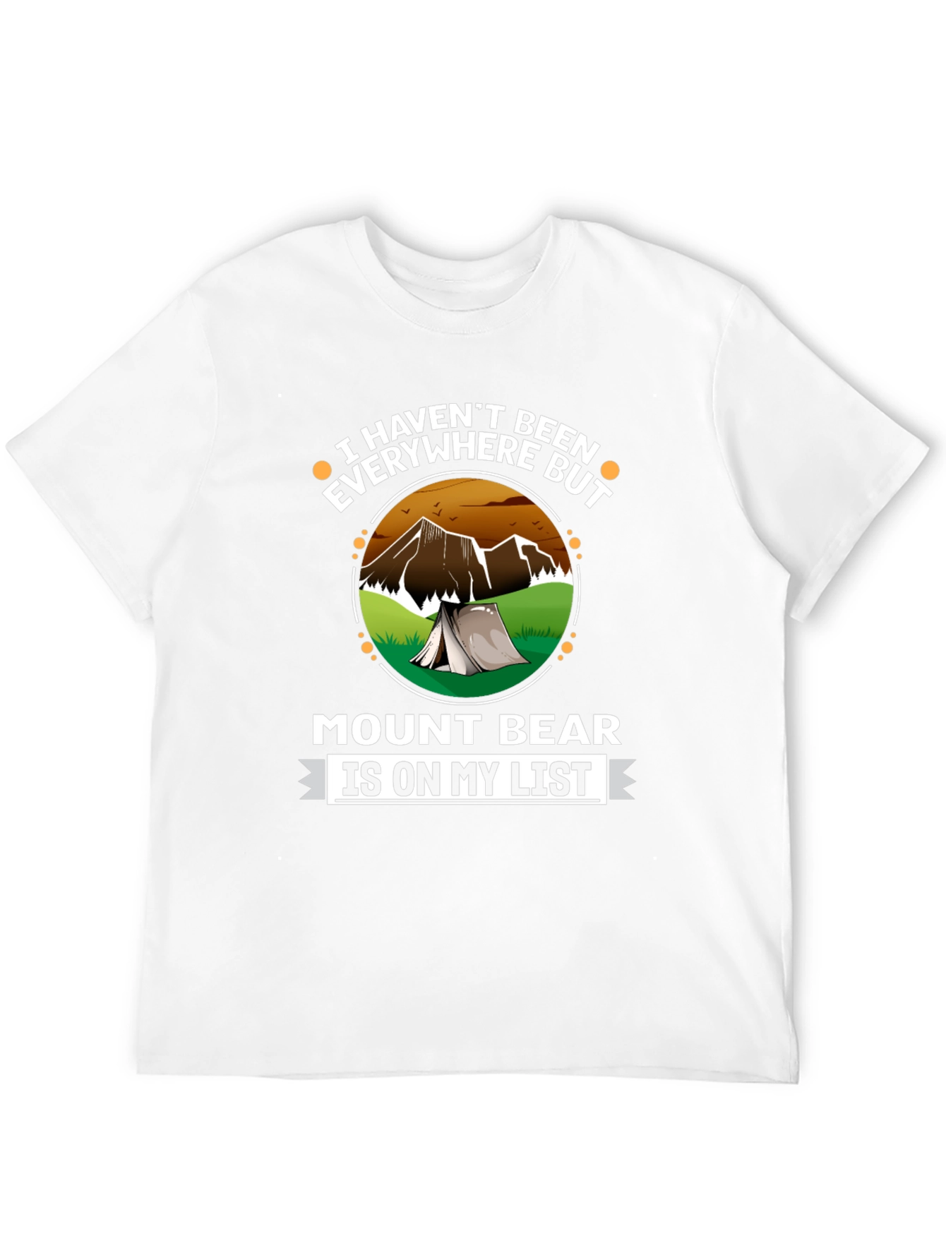 Mount Bear List T-Shirt - Adventure Awaits