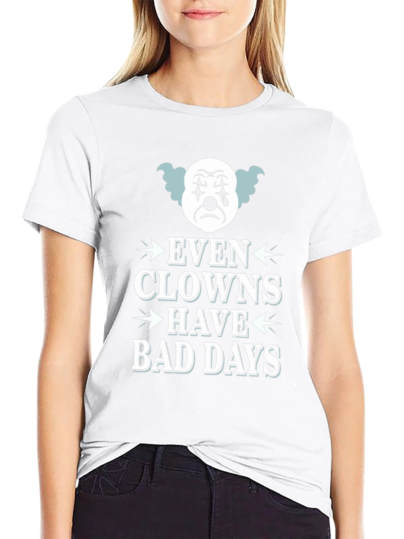 Even Clowns Have Bad Days T-Shirt Black Graphic Tee
