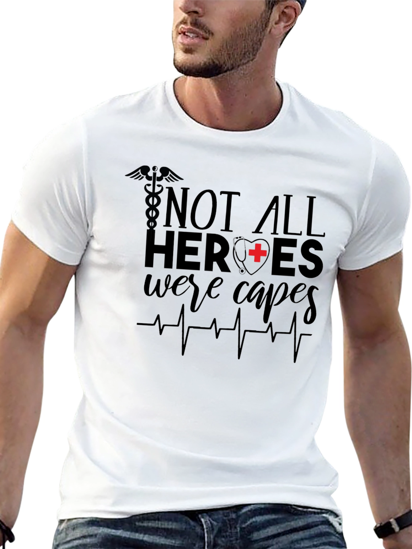 Not All Heroes Wear Capes Nurse T-Shirt