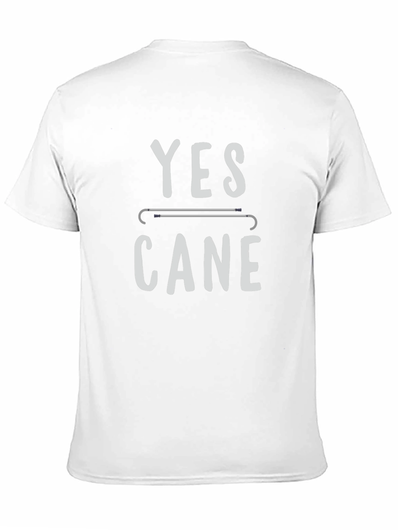 Yes Cane T-Shirt - Humor Disability Tee