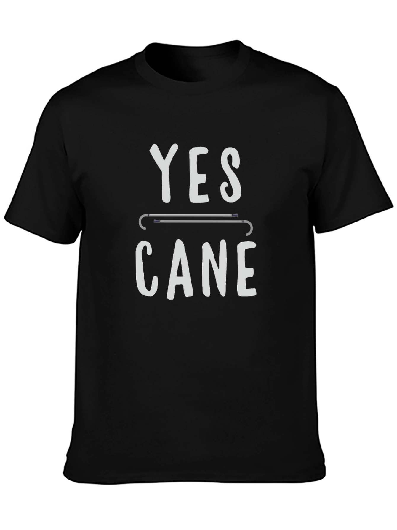 Yes Cane T-Shirt - Humor Disability Tee