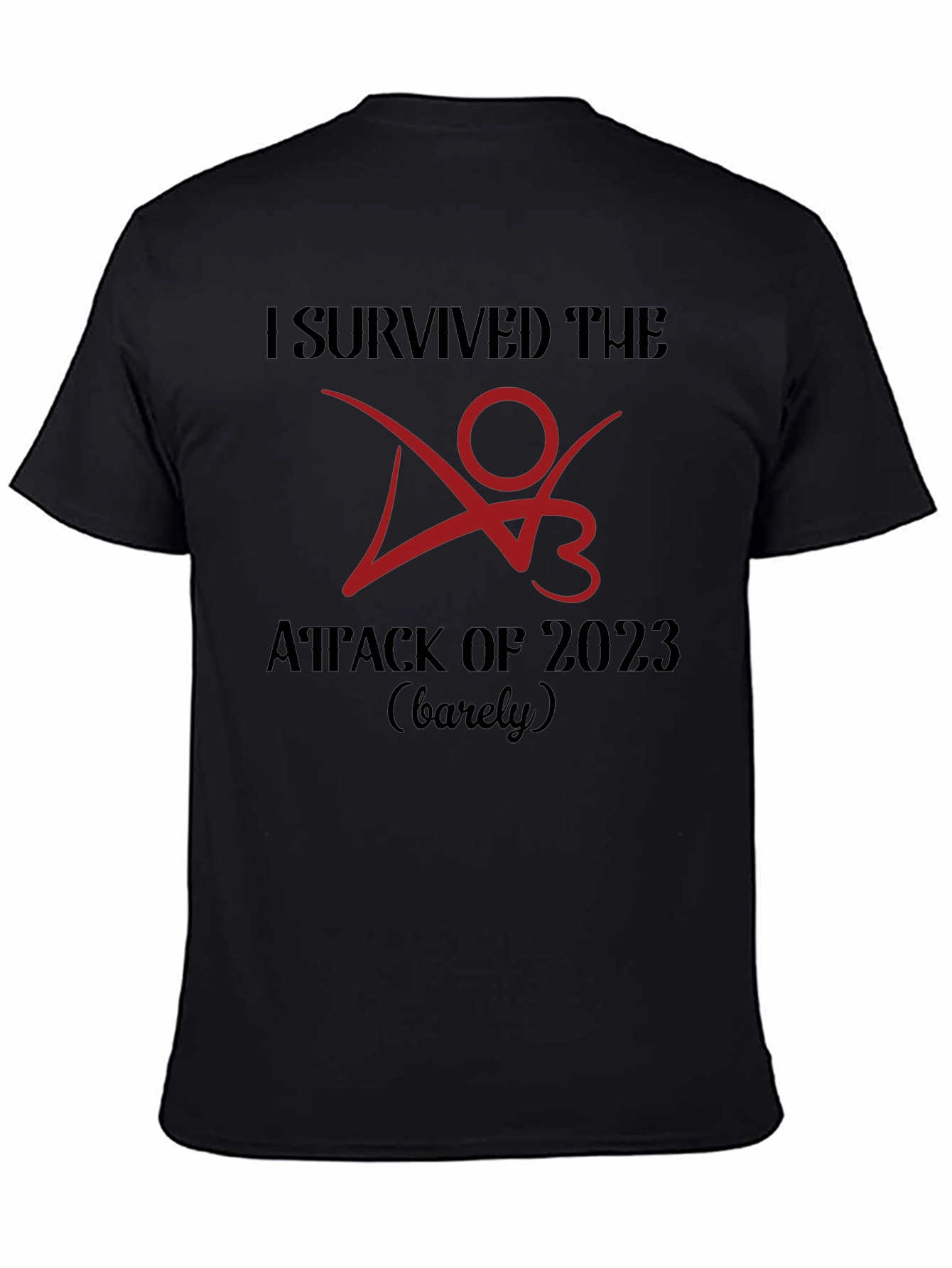 I Survived the Attack of 2023 T-Shirt