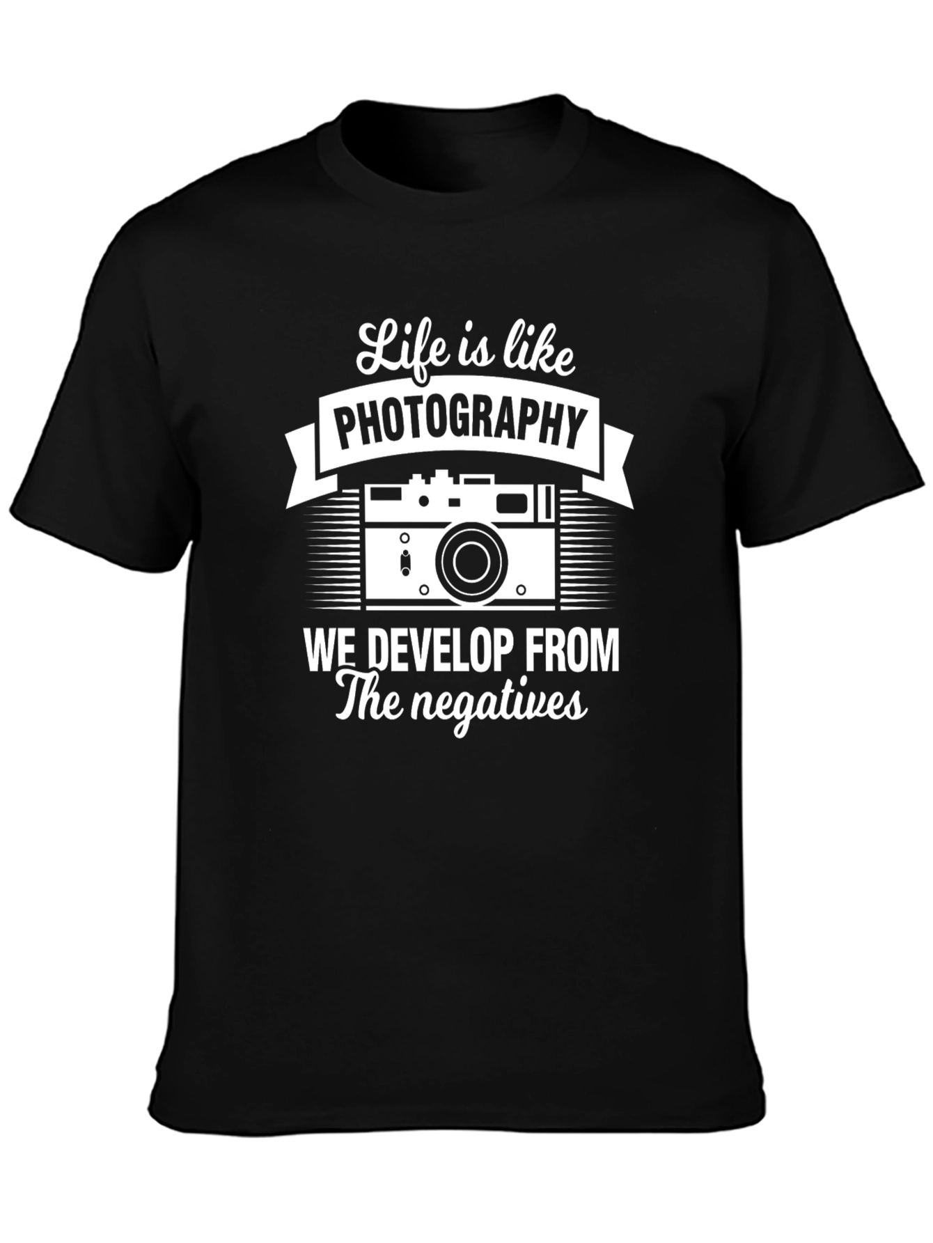 Life is like photography mens t-shirt
