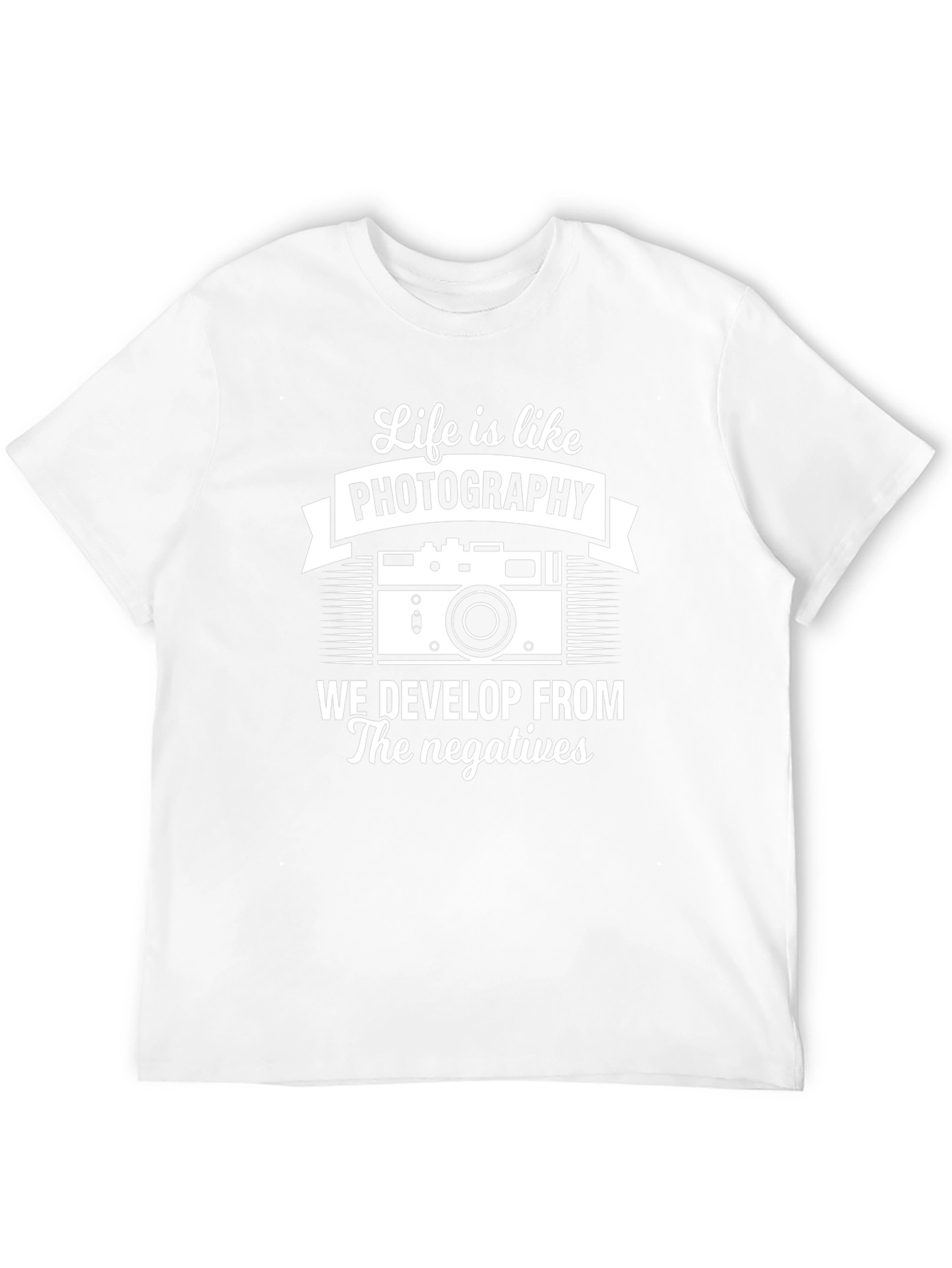 Life is like photography mens t-shirt