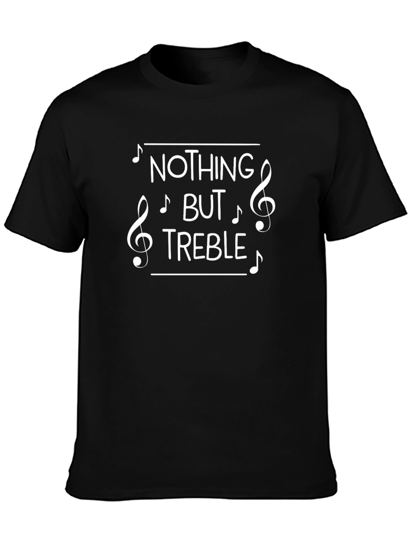 Nothing But Treble Music Lover Graphic T-Shirt