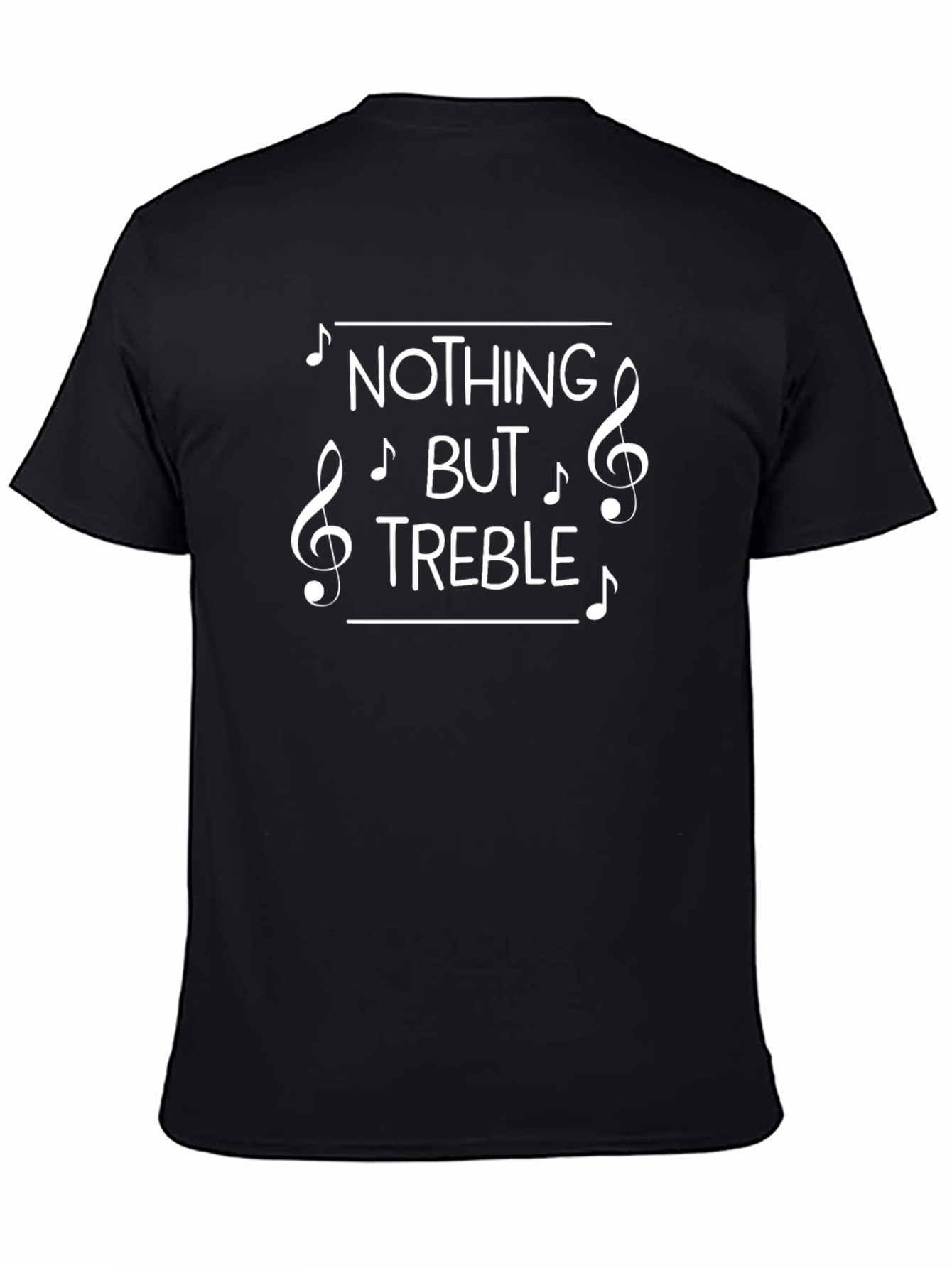 Nothing But Treble Music Lover Graphic T-Shirt