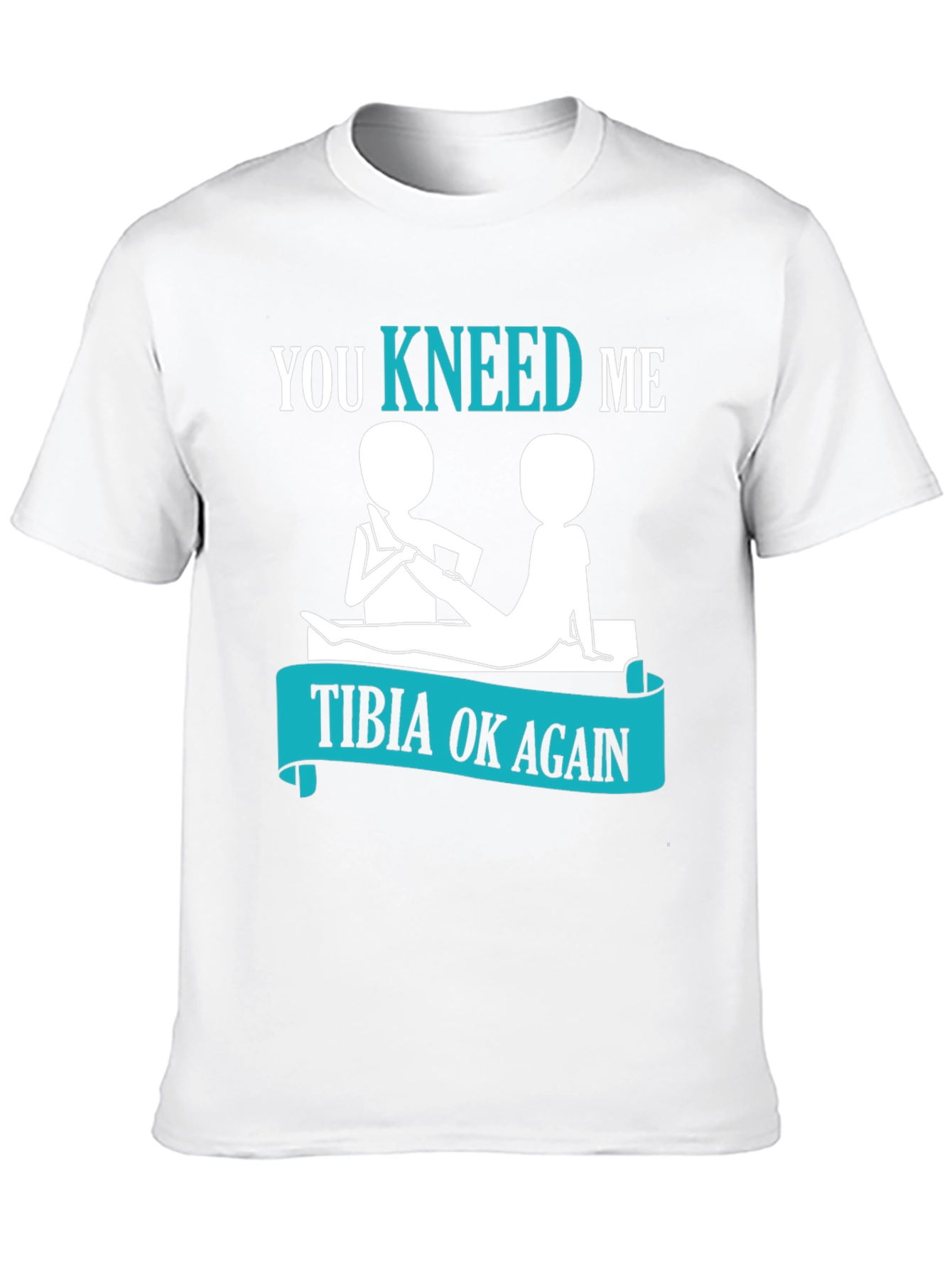 You Kneed Me? T-Shirt - Physical Therapy Funny Tee