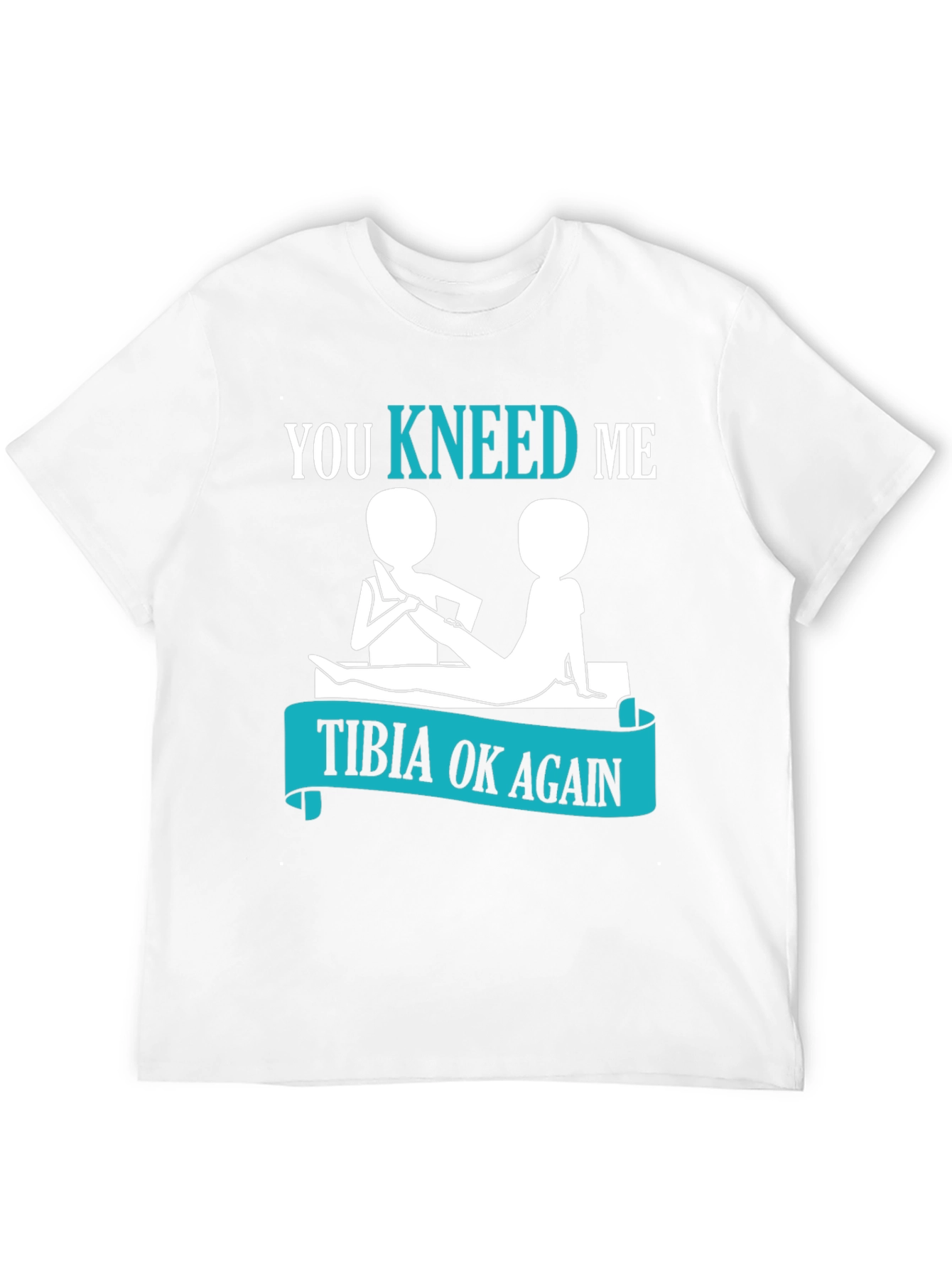 You Kneed Me? T-Shirt - Physical Therapy Funny Tee