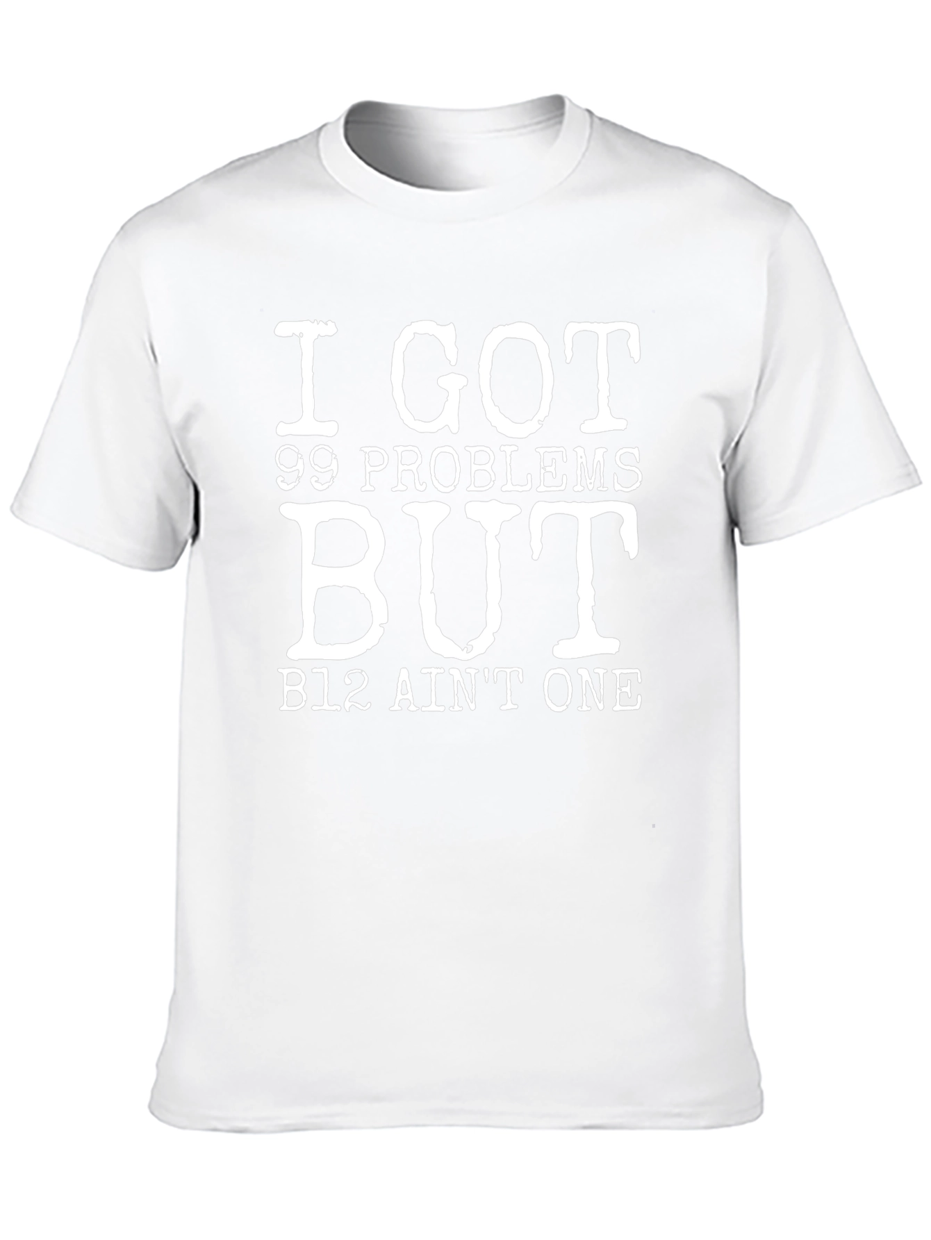 99 Problems B12 T-Shirt - Black