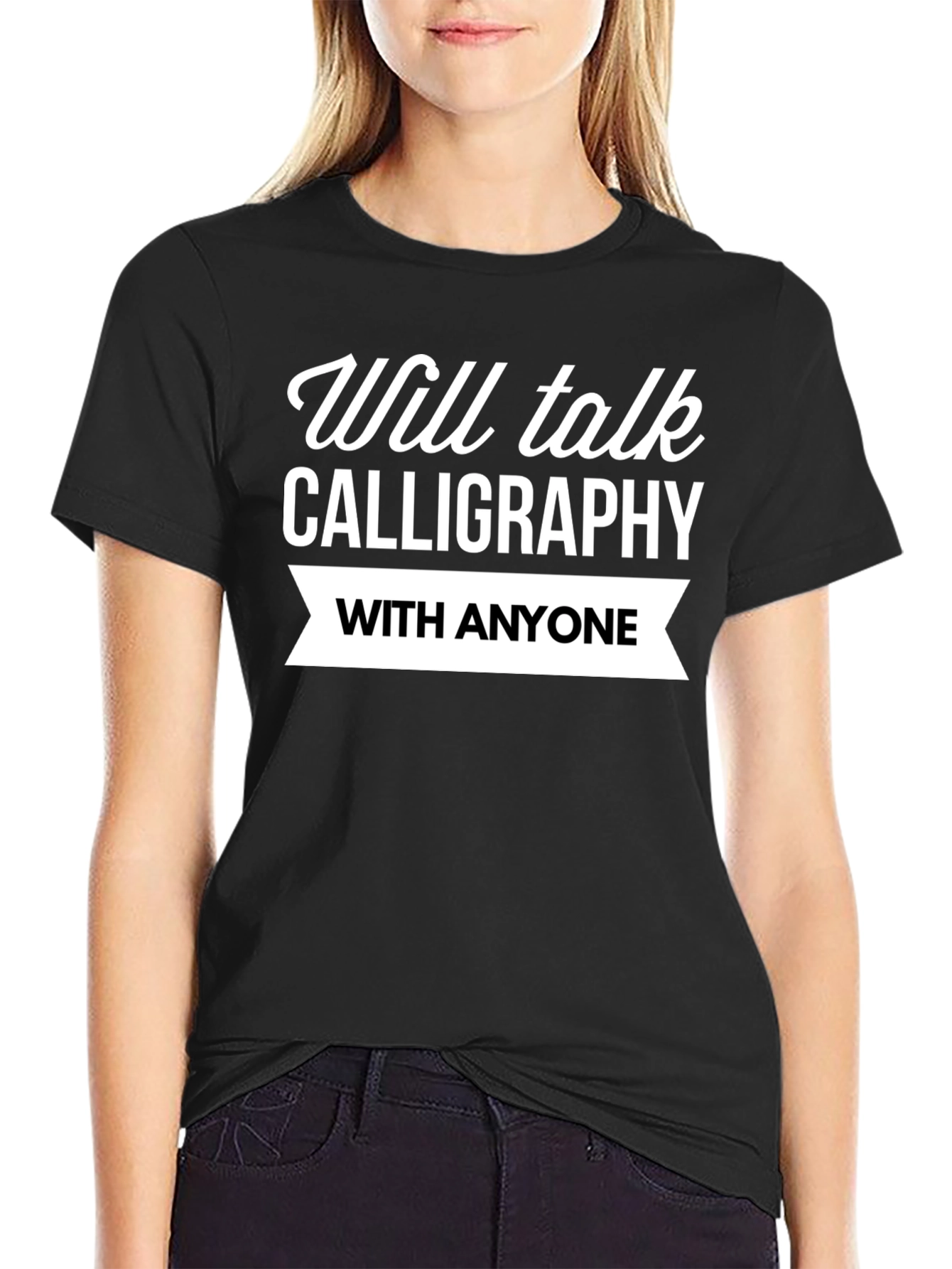 Will Talk Calligraphy T-Shirt