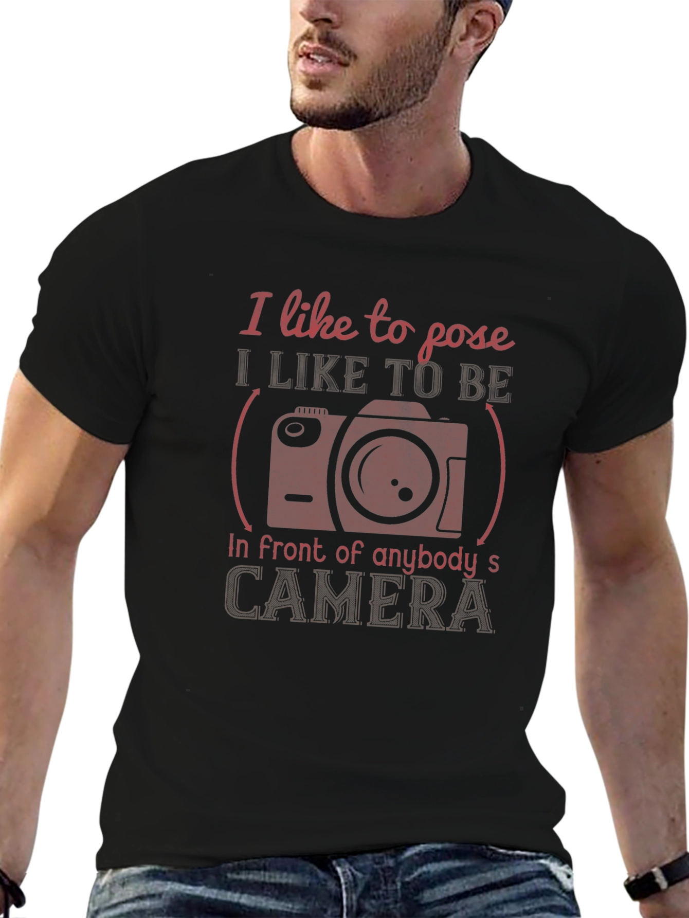 I Like to Pose T-Shirt