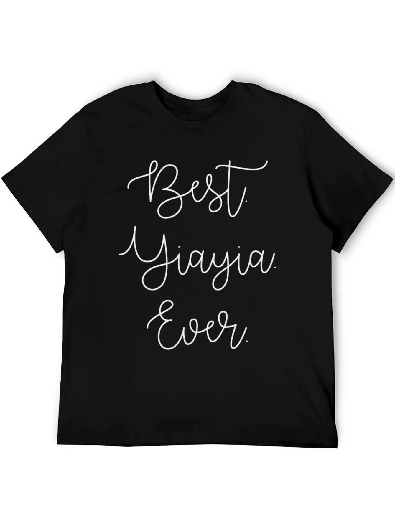 Best Yiayia Ever - Graphic Tee