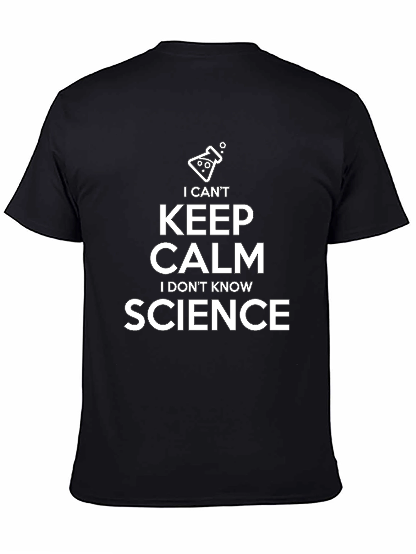 Keep Calm I Dont Know Science T-Shirt