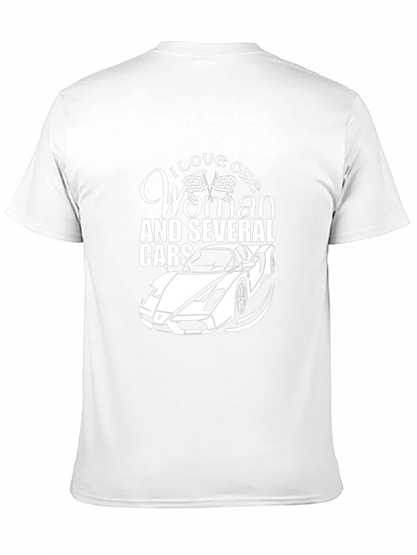 I Love One Woman and Several Cars Black T-Shirt