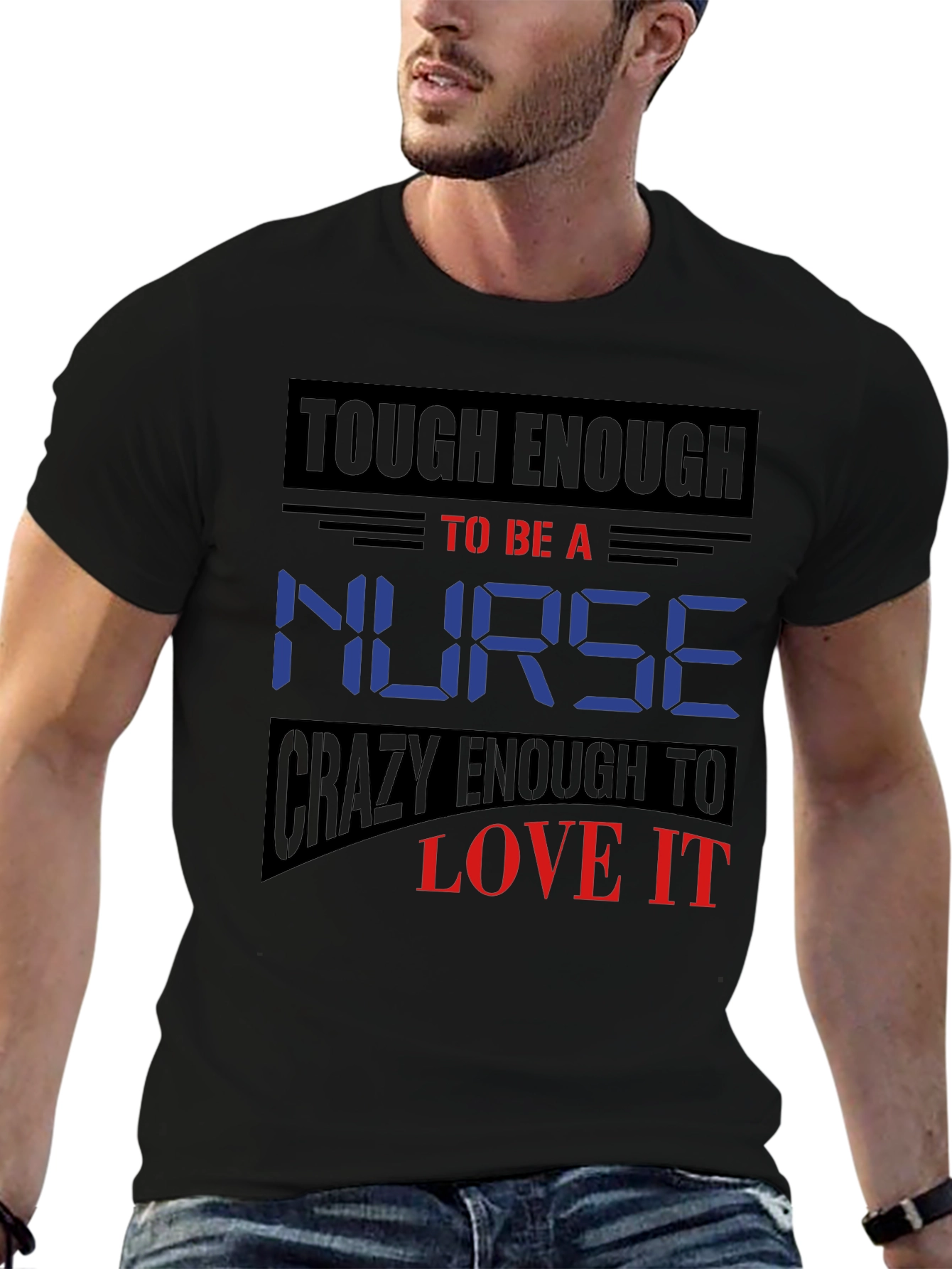 Tough Enough Nurse Graphic T-Shirt