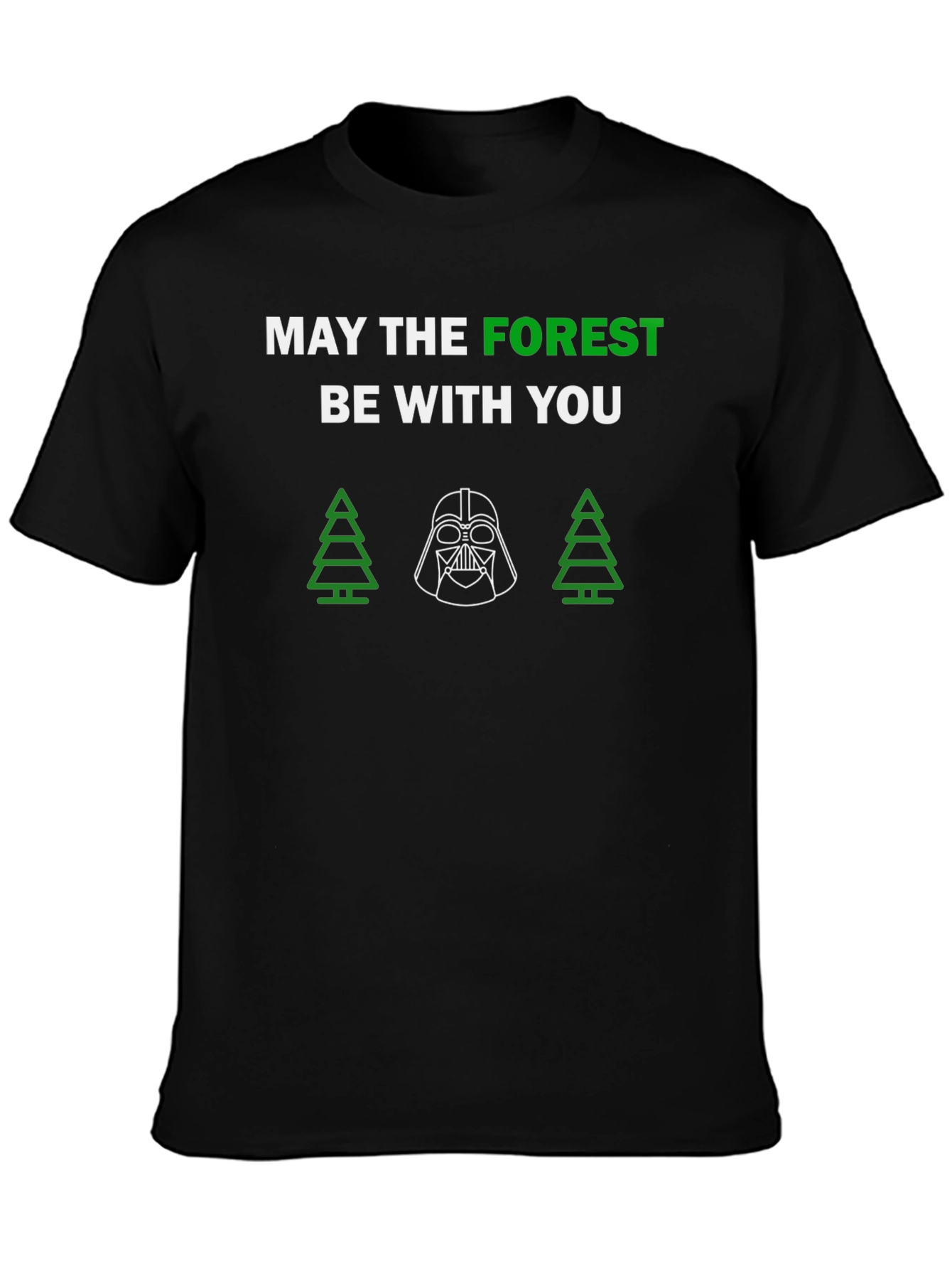 May The Forest Be With You Graphic Tee