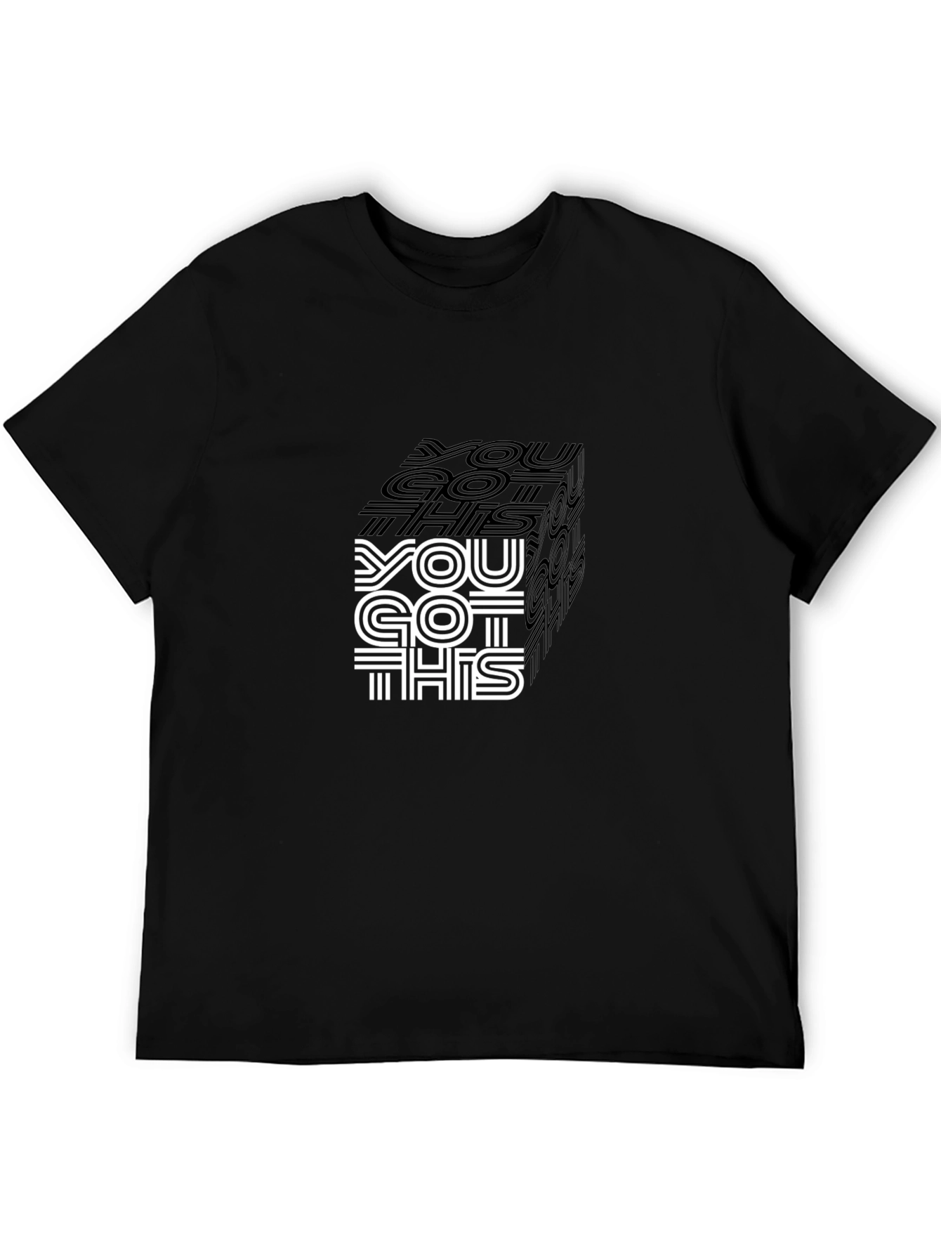 You Got This Graphic Tee - Stylish Black Shirt