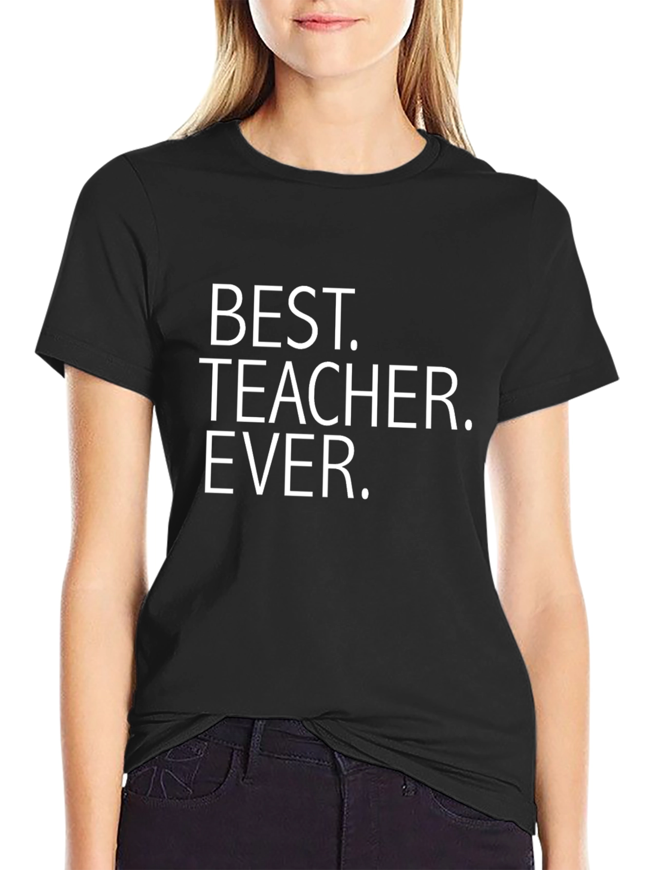 Best Teacher Ever T-Shirt - Black Crew Neck