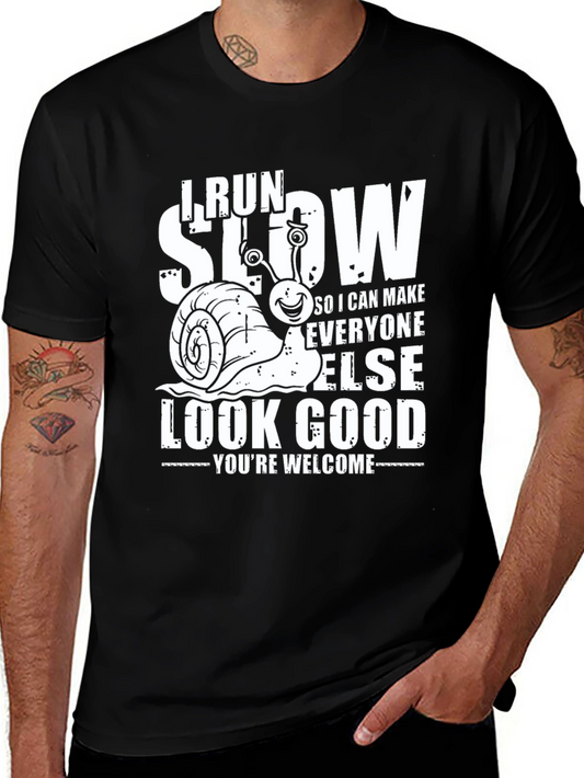 I Run Slow Snail Graphic T-Shirt Funny