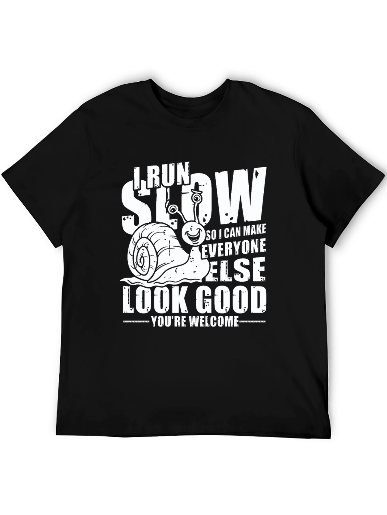 I Run Slow Snail Graphic T-Shirt Funny