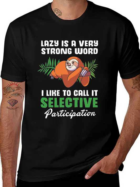 Funny Sloth Lazy Selective Participation T-Shirt