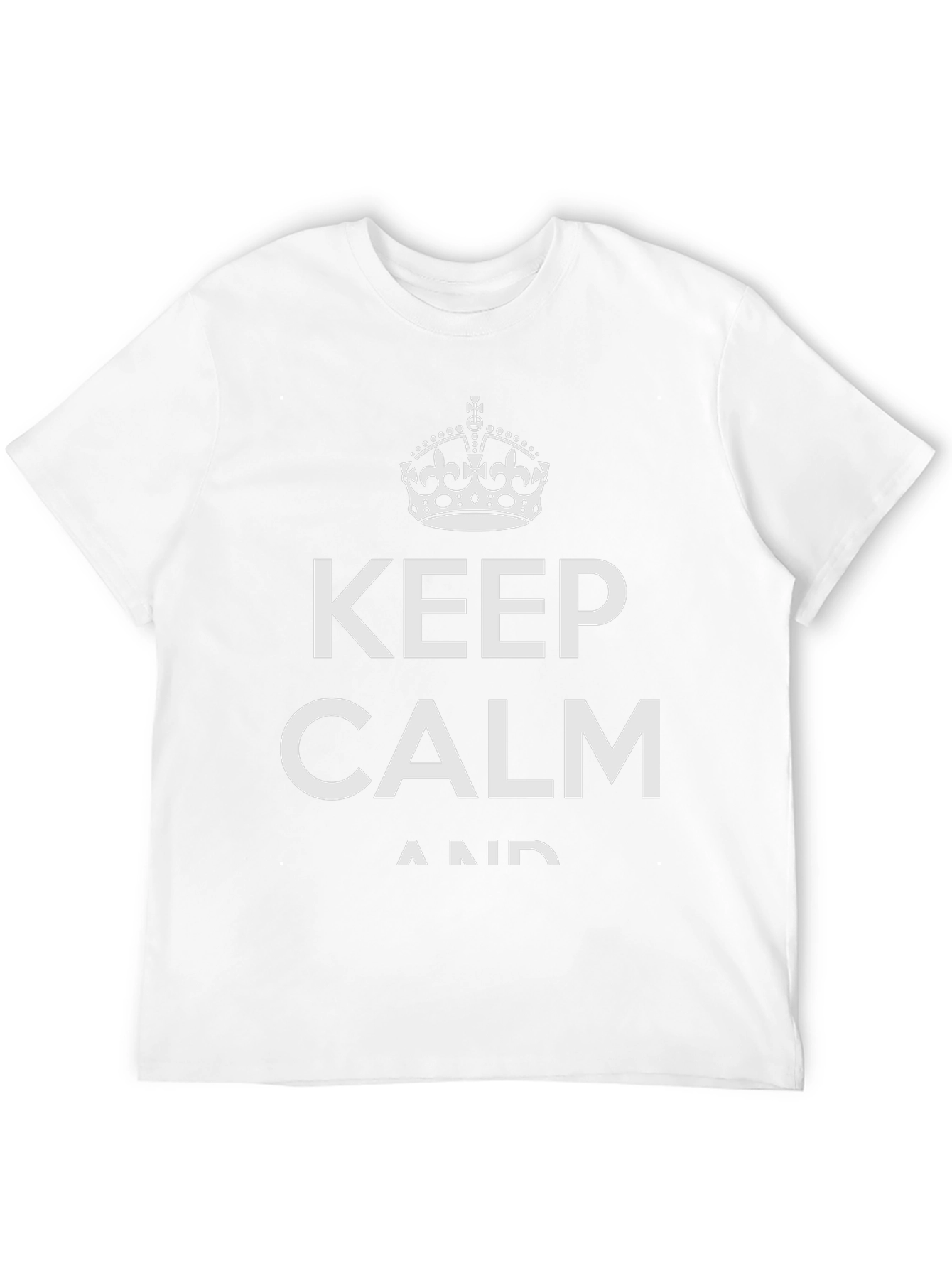 Keep Calm T-Shirt - Classic Design