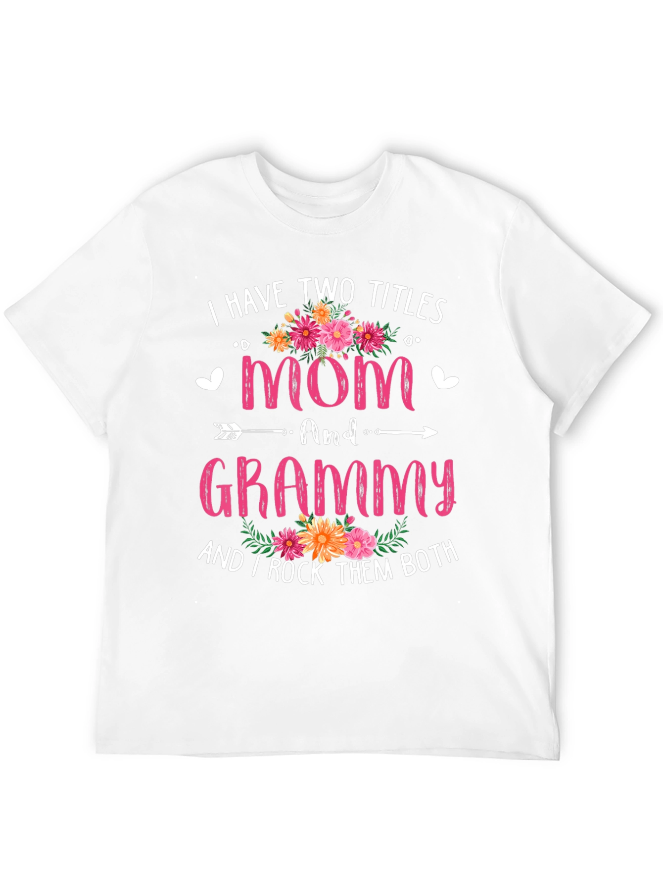 Mom and Grammy T-Shirt