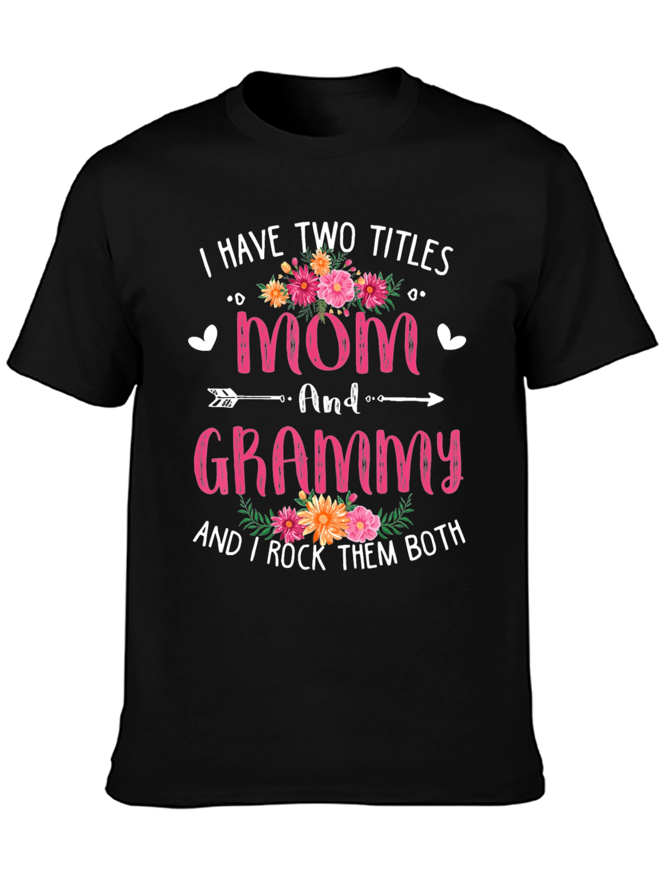 Mom and Grammy T-Shirt
