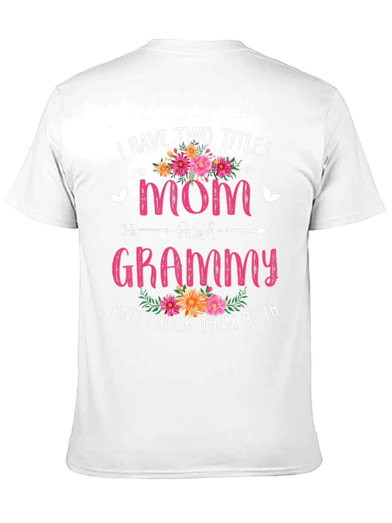 Mom and Grammy T-Shirt