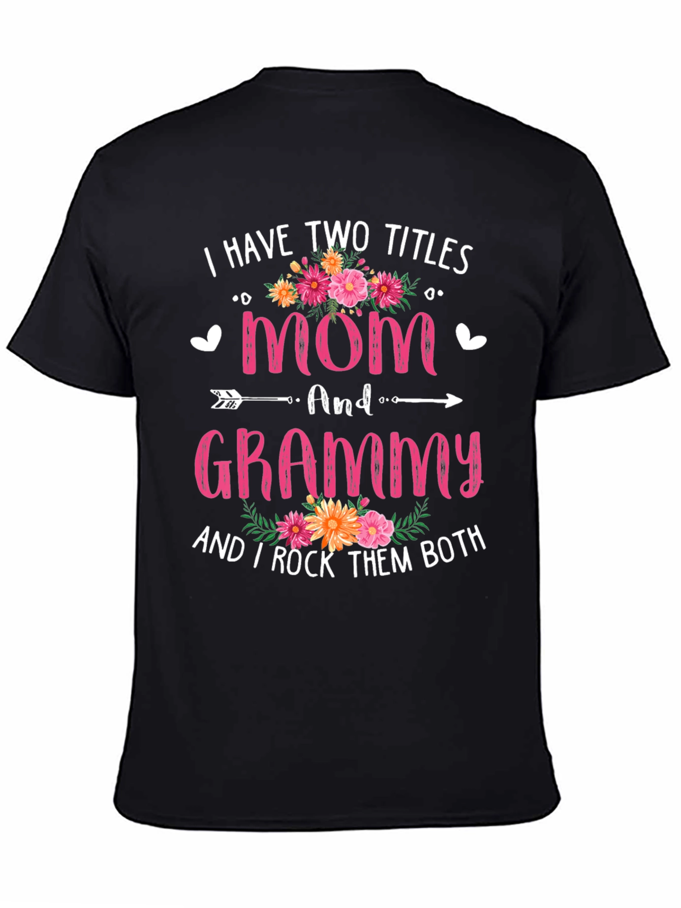 Mom and Grammy T-Shirt