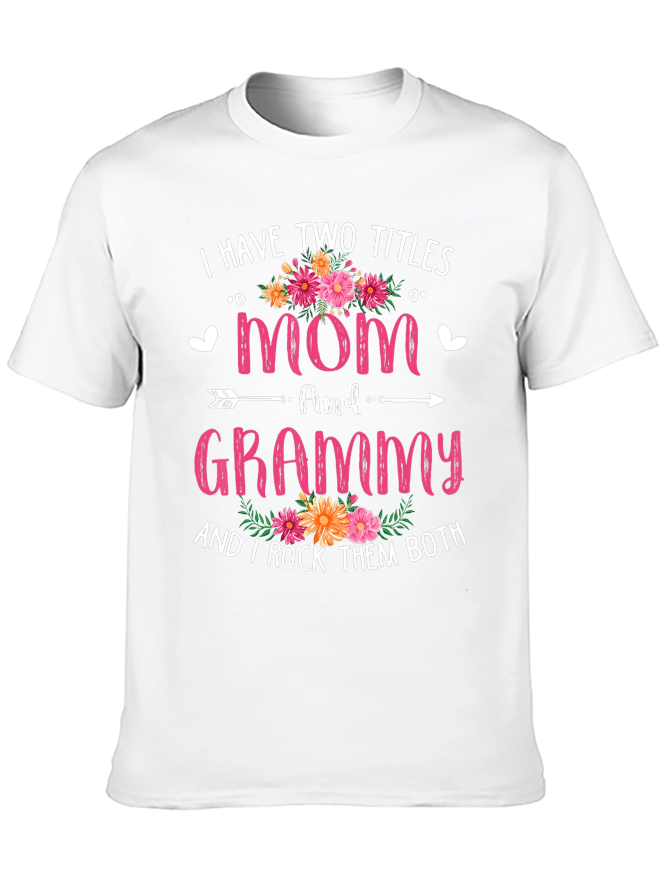 Mom and Grammy T-Shirt