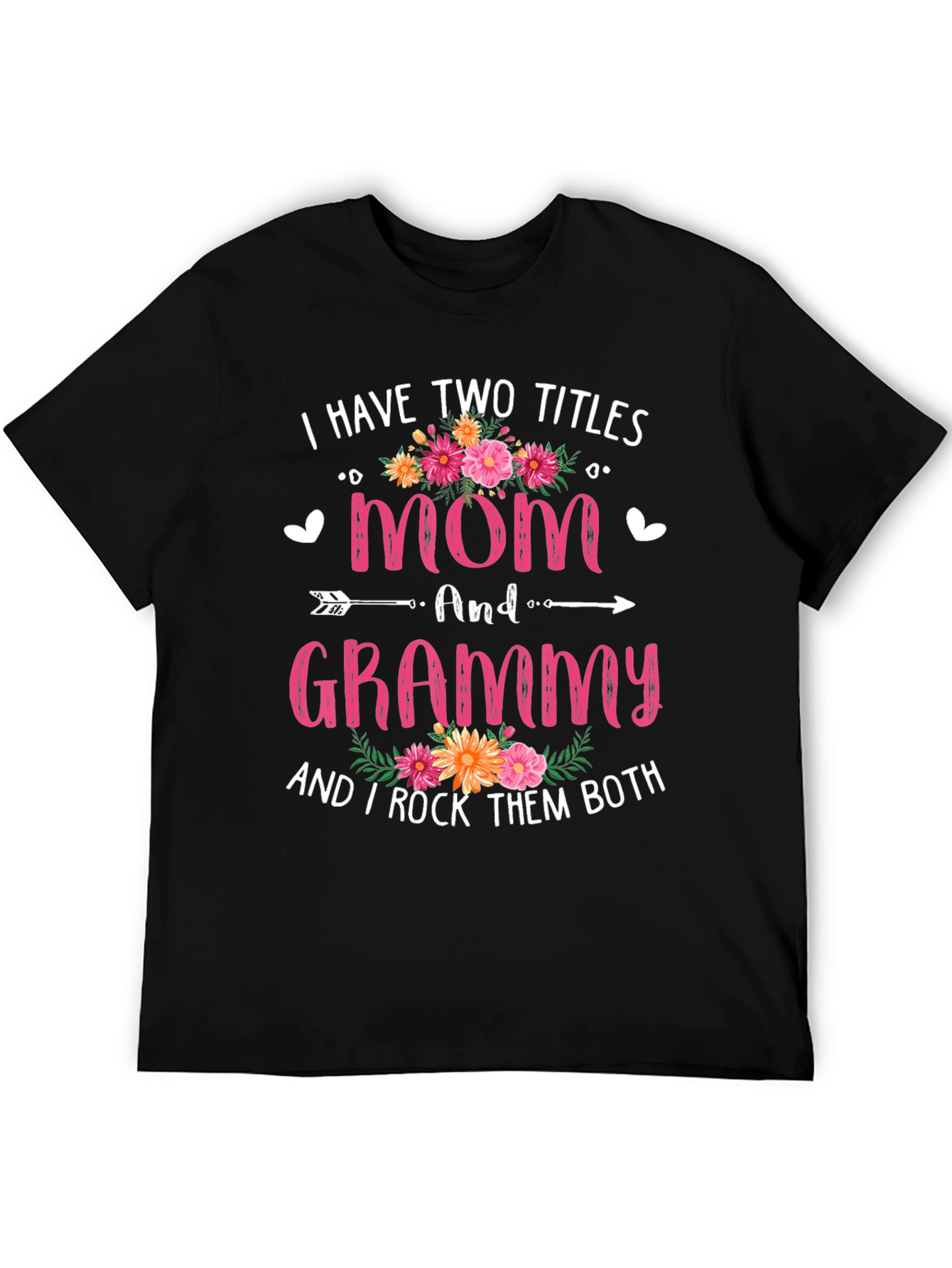 Mom and Grammy T-Shirt