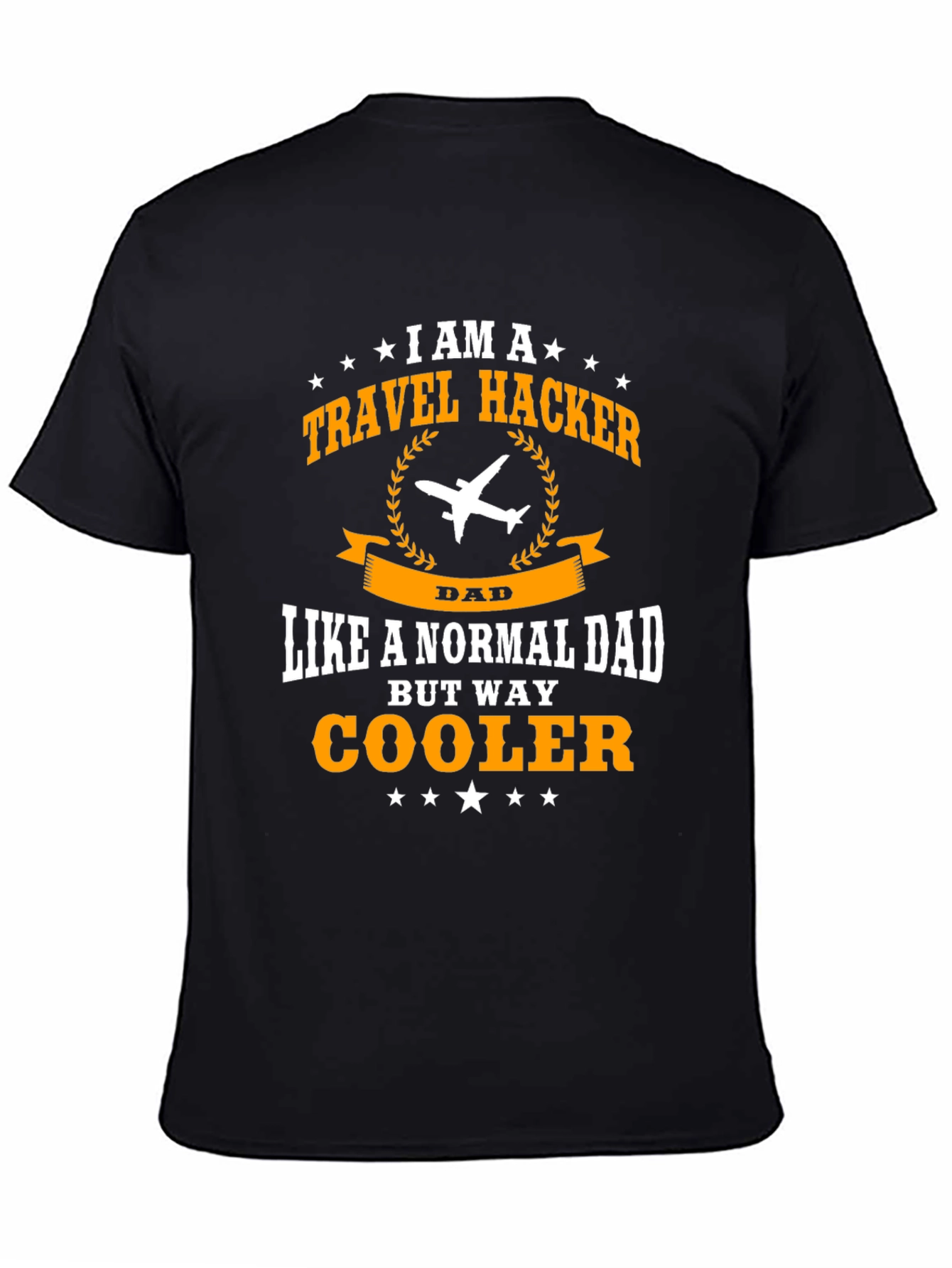 Travel Hacker Dad T-Shirt - Cool Dad Shirt