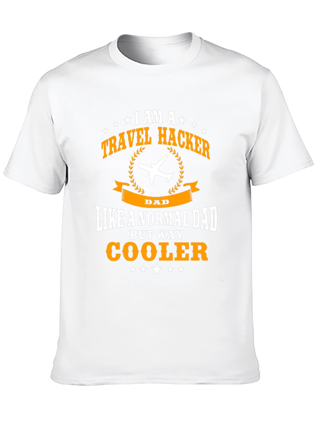 Travel Hacker Dad T-Shirt - Cool Dad Shirt