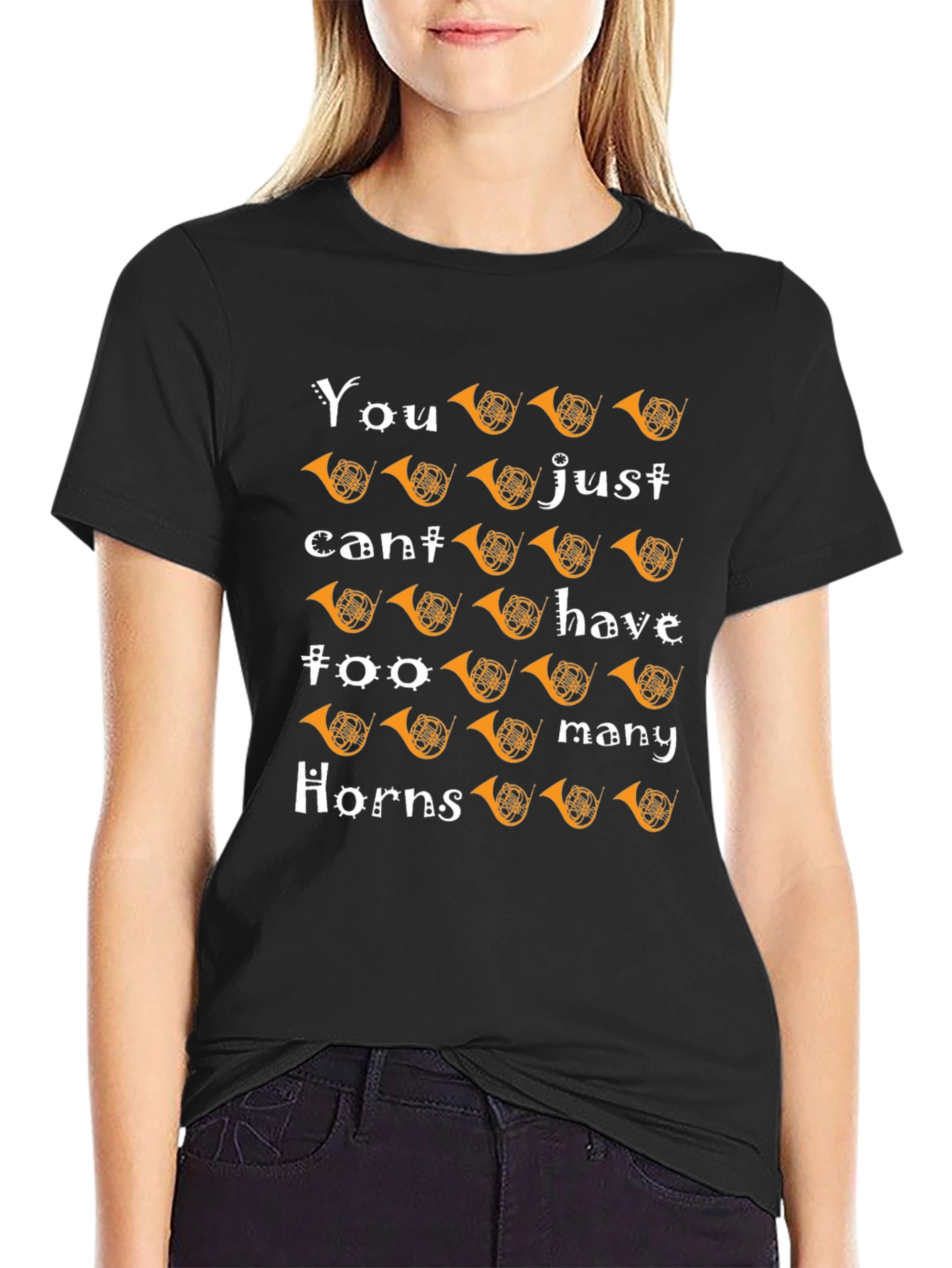 Horns T-Shirt: You Cant Have Too Many